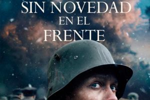 Sin novedad en el frente: la realidad de una guerra