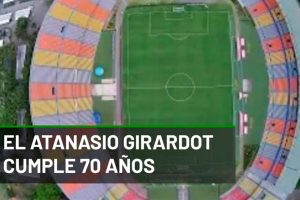 Los 70 años del Estadio Atanasio Girardot